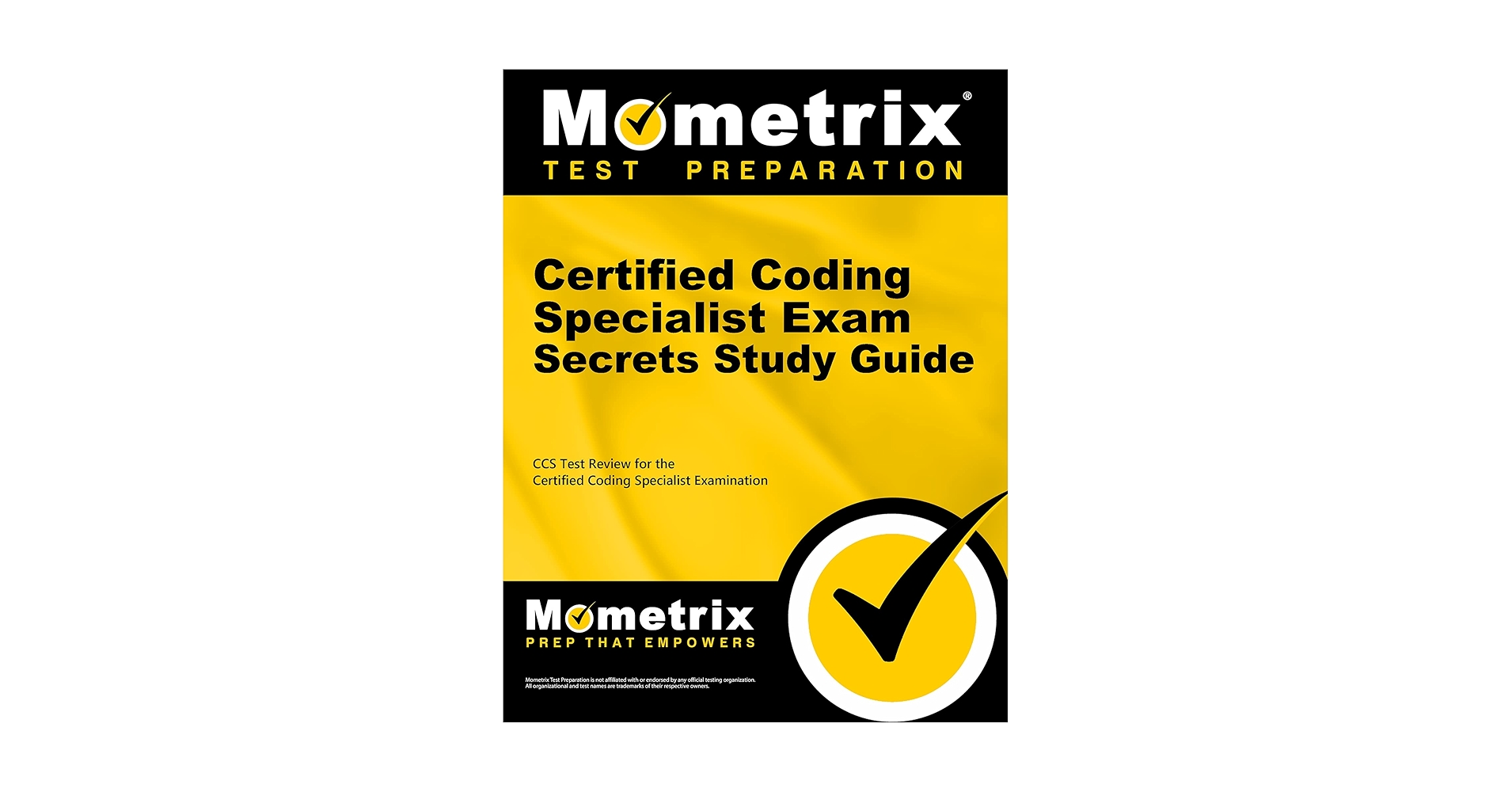 Certified Coding Specialist Exam Secrets Study Guide: CCS